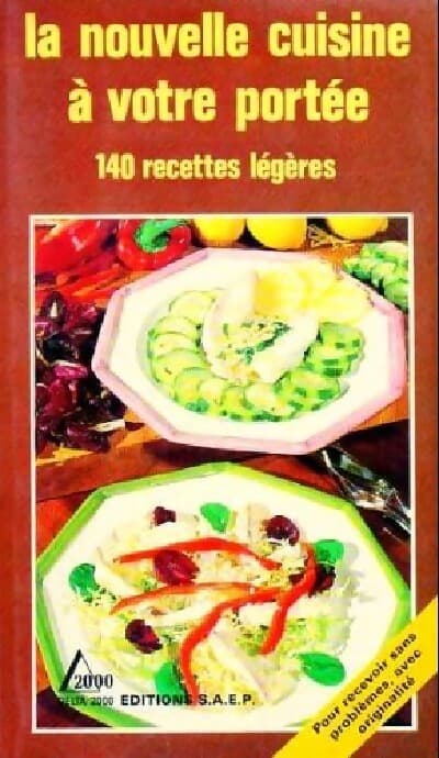 La nouvelle cuisine à votre portée - Collectif