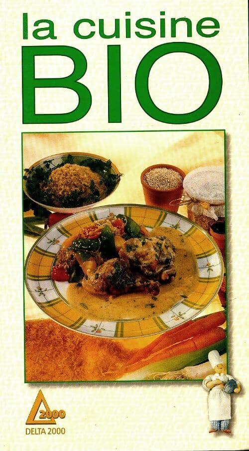 La cuisine bio - Jennie Smith