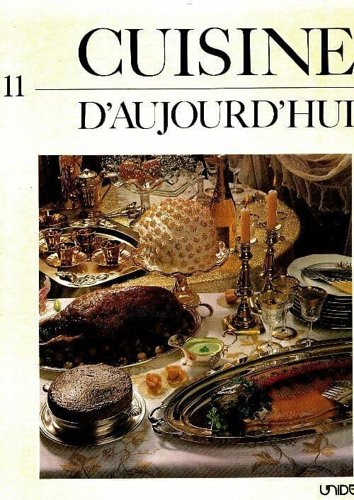 Cuisine d'aujourd'hui Tome XI - Collectif