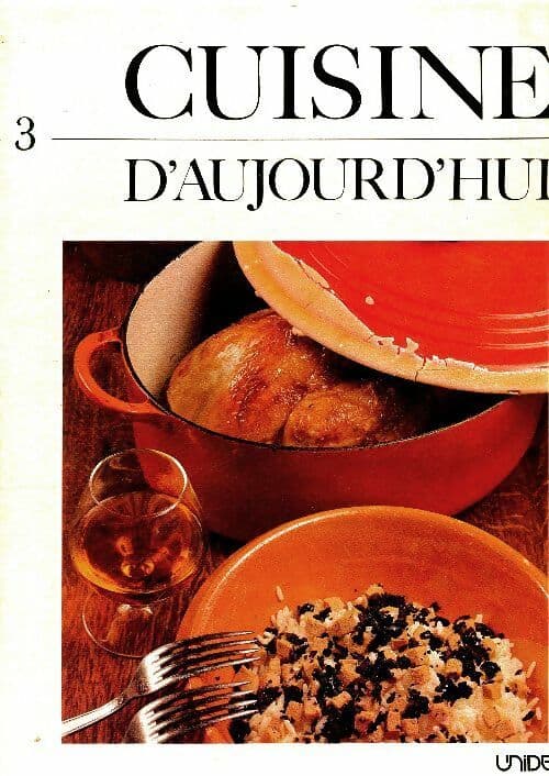 Cuisine d'aujourd'hui Tome III - Collectif