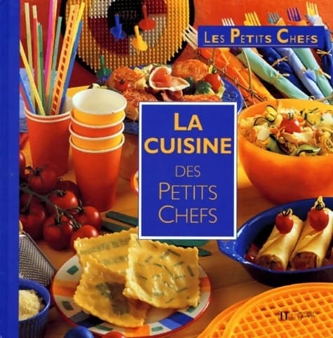 La cuisine des petits-chefs - Arielle Rosin